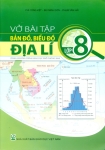 VỞ BÀI TẬP BẢN ĐỒ, BIỂU ĐỒ ĐỊA LÍ LỚP 8 (Theo chương trình GDPT 2018)